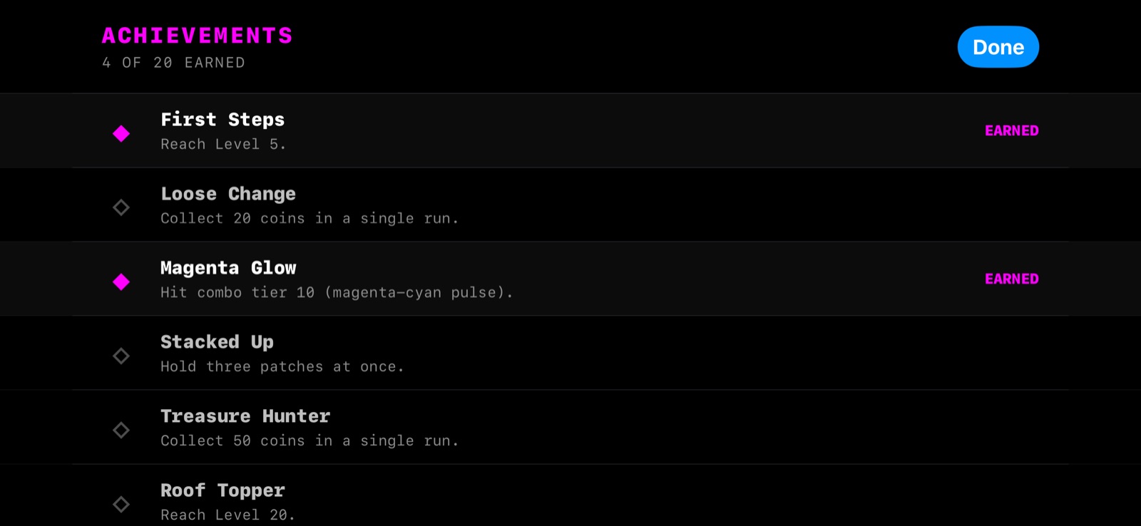 Achievements screen listing First Steps, Loose Change, Magenta Glow, Stacked Up, Treasure Hunter and Roof Topper with two marked as EARNED